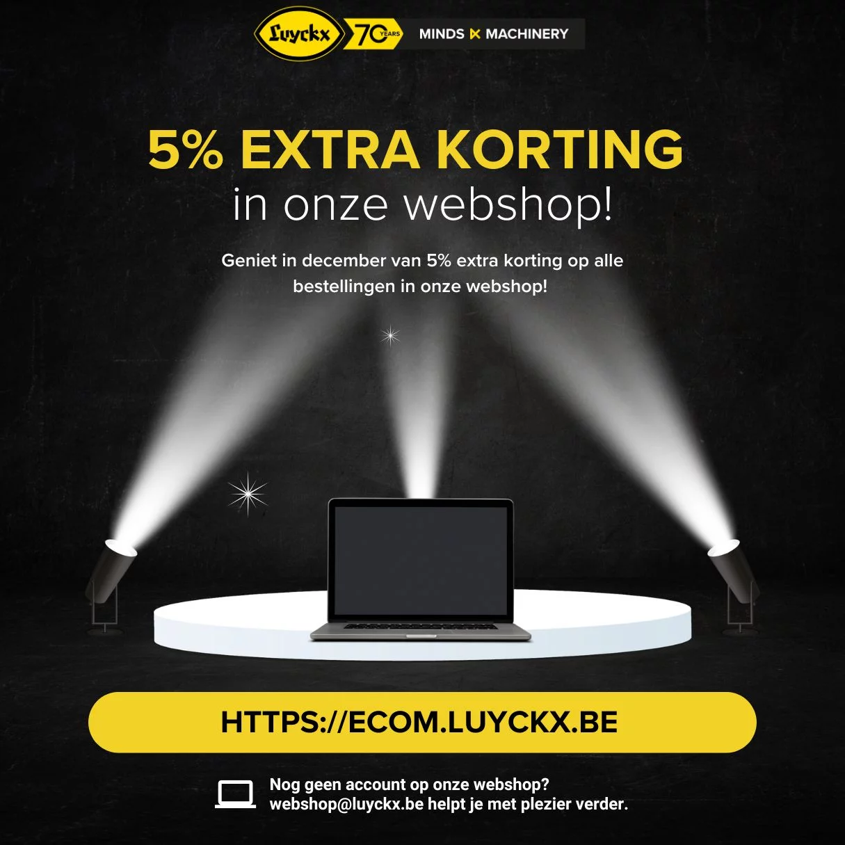 Benefit now from an additional 5% discount on our webshop