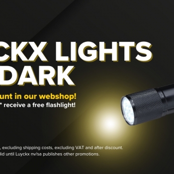 Luyckx lights the dark : 5% de réduction supplémentaire sur notre webshop + lampe de poche gratuite*